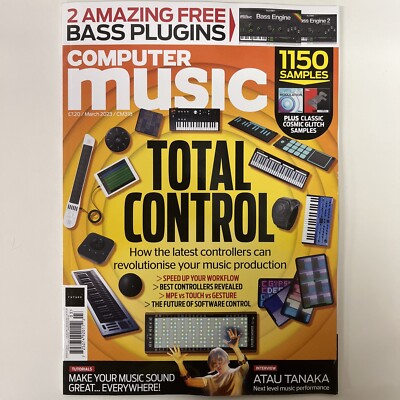 COMPUTER MUSIC Issue 318 2023 TOTAL CONTROL