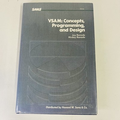 VSAM : Concepts, Programming, and Design