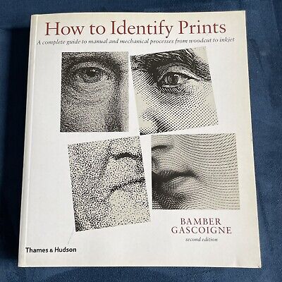 How to Identify Prints, Second Edition Bamber Gascoigne Guide To Identify Art