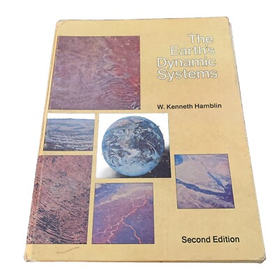 The Earths Dynamic Systems Second Edition W. Kenneth Hamblin 1978