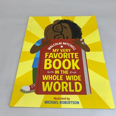 My Very Favorite Book in the Whole Wide World by Malcolm Mitchell NEW Paperback