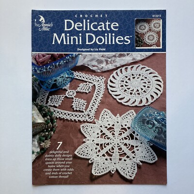 Vintage Annie's Attic 872213 Crochet Delicate Mini Doilies 7 Designs 2000