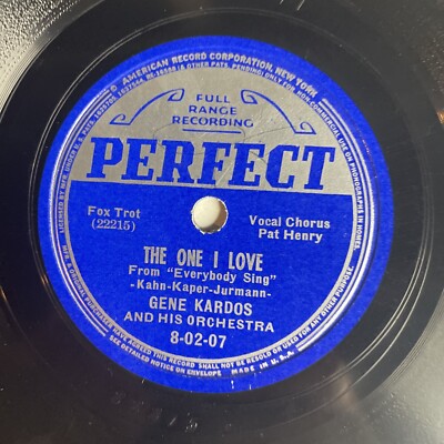 10'' 78 RPM-Gene Kardos-Bei Mir Bist Du Schon/The One I Love/Perfect 8-02-07