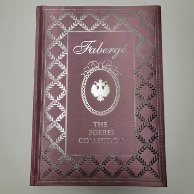 Faberge: Forbes Collection by Christopher Forbesb Rare Limited Edition SIGNED