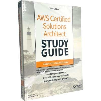 AWS Certified Solutions Architect Study Guide: Associate SAA-C02 Exam