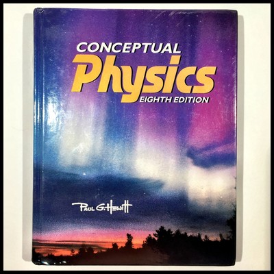 Conceptual Physics (8th Edition) by Hewitt