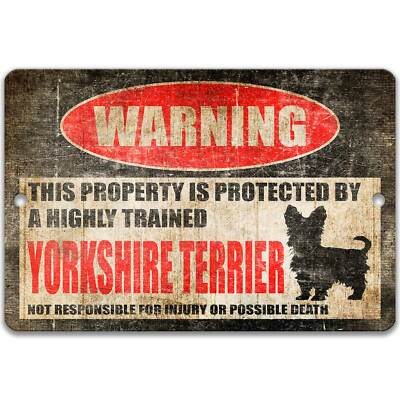 Yorkshire Terrier Protected Property Sign, Funny Dog Warning Decor, Z-PIS092