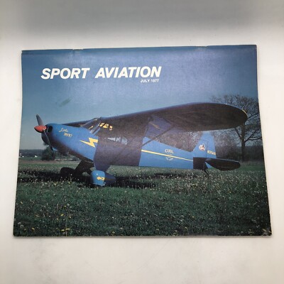 SPORT AVIATION - JULY 1977 -The CUBy Acro Trainer / Crate 38 /Red Wing Blackbird