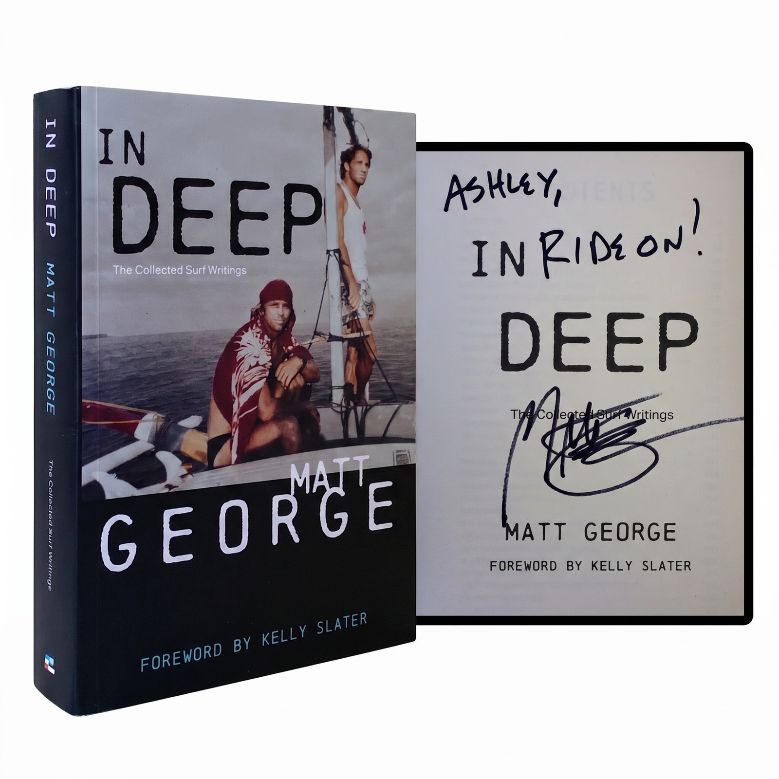 MATT GEORGE SIGNED In Deep 1ST EDITION Collected Surf Writing PB Kelly Slater