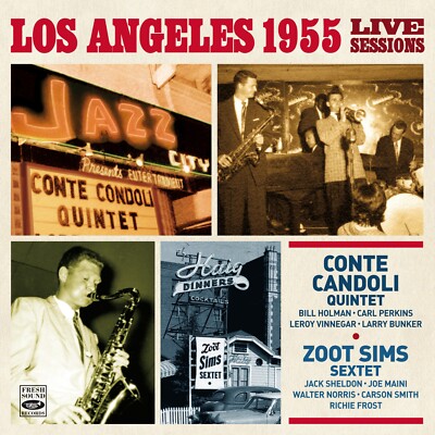 Conte Candoli and Zoot Sims Los Angeles 1955 Live Sessions (CD)