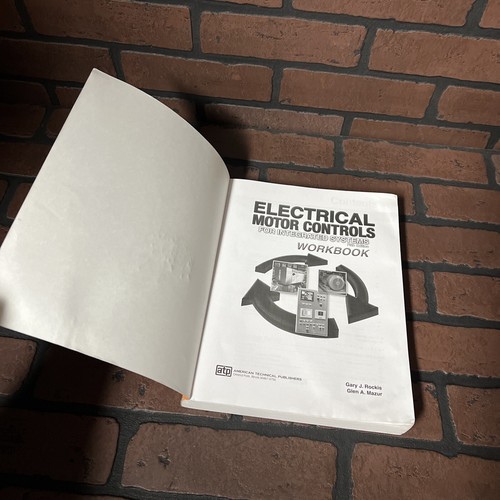 Electrical Motor Controls for Integrated SystemsWorkbook by Rockis,fi