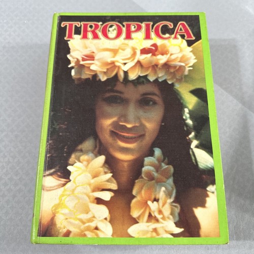 Tropica : Color Cyclopedia of Exotic Plants and Trees by