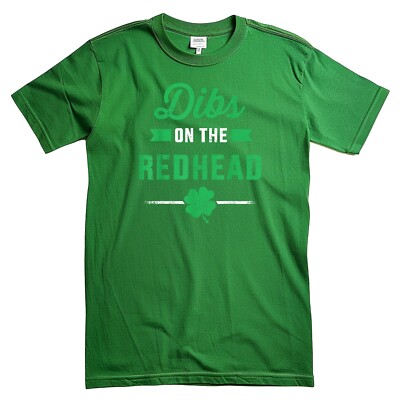 Dibs On The Red Head St Patrick's Day T-shirt For Men & Women Shirt Top