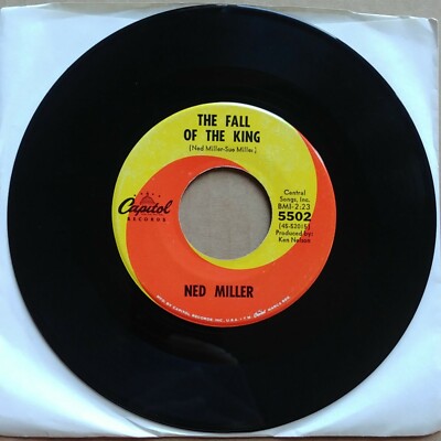 NED MILLER The Fall Of The King 45 7'' COUNTRY Record Vinyl 1965 Capitol Records