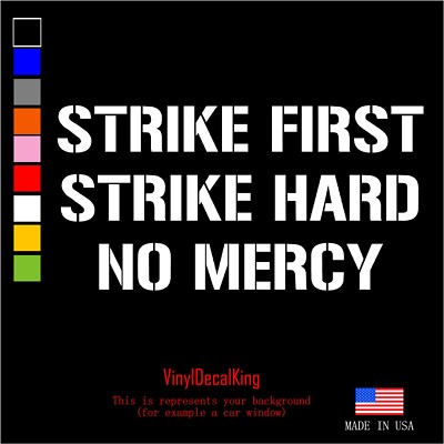Strike First Strike Hard No Mercy vinyl decal sticker Cobra Kai vs miyagi do