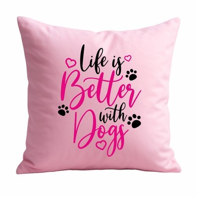 Hunde Kissen 40x40 bedruckt mit Motiv Life is better with dogs