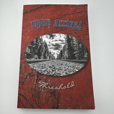 Upon Arrival: Threshold by Eber &. Wein Publishing, Eber &. Wein Publishing, ...
