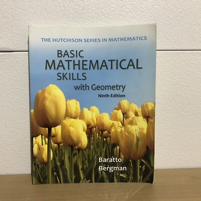 Basic Mathematical Skills with Geometry, 9th Edition, by Stefan Baratto