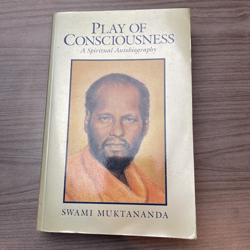 『プレイ・オブ・コンシャスネス』　スワミ・ムクタナンダ著 Play of Consciousness: A Spiritual Autobiography: Muktananda