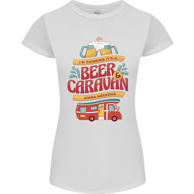 Beer and Caravan Kinda Weekend Funny Womens Petite Cut T-Shirt
