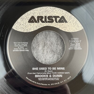 BROOKS & DUNN She Used To Be Mine /That Ain't No Way To Go 45 Arista 12602-7 NEW