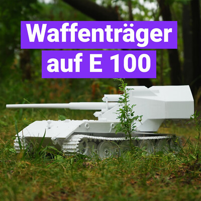 1/16  3d print tank rc Waffenträger auf E 100