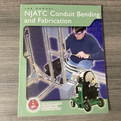 Conduit Bending and Fabrication, Lab Manual, NJATC