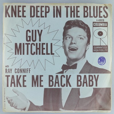 GUY MITCHELL WITH RAY CONNIFF Knee Deep In The Blues COLUMBIA 4-40820 VG+ 45rpm