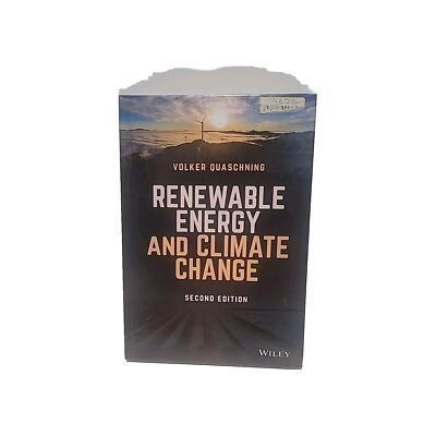 Renewable Energy and Climate Change, 2nd Edition by Volker V. Quaschning: 