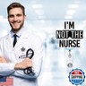 I'm Not The Nurse Retractable Badge Reel, Funny ID Clip Name Tag Card Gift for Nursing Student Doctor RN LPN Medical Assistant Work Office Alligator Clip