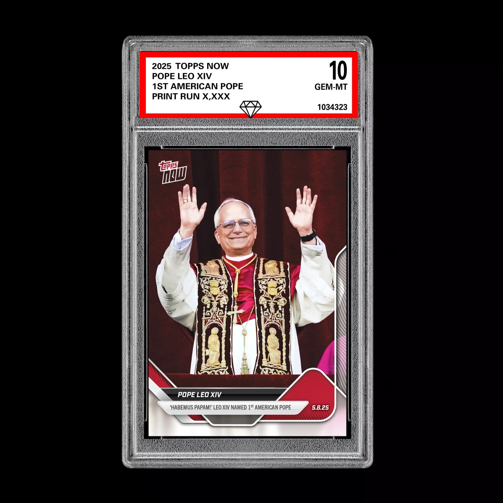2025TOPPS NOW POPE LEO XIレオ14世ローマ教皇PSA10 Graded 10 2025 Topps Now 1st American Pope #POPE Pope Leo