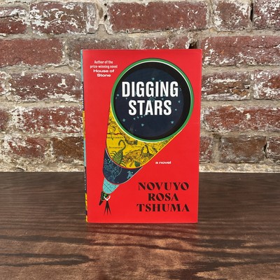 Digging Stars By Tshuma, Novuyo Rosa