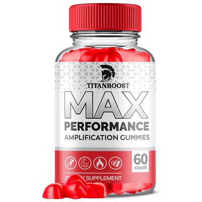 Titan Boost Male Performance Supplement For Men Maximum Strength (60 Gummies)