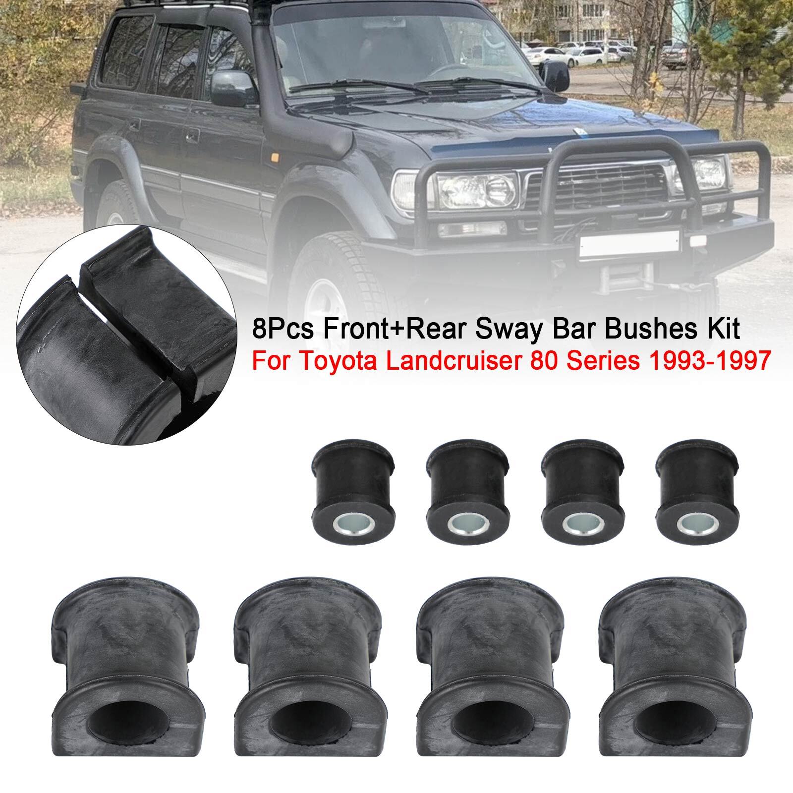 8Pcs Front+Rear Sway Bar Bushes Kit For Toyota Landcruiser 80