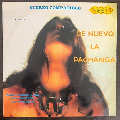 MANOLIN MOREL - DE NUEVO LA PACHANGA/  AJI PICANTE TREMENDA PACHANGS/COCHERO
