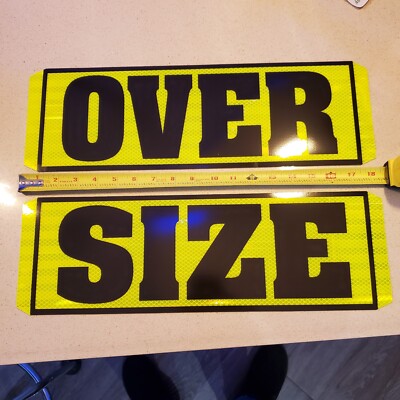 Magnetic Over Size Load Sign Pilot Car Big Rig Full reflective 2 signs