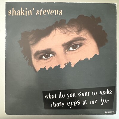 SHAKIN STEVENS - WHAT DO YOU WANT TO MAKE - UK 7 INCH VINYL SHAKY5 1987 [VG/VG+]