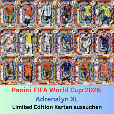 Panini Adrenalyn XL FIFA World Cup 2026 - Limited Edition Cards aussuchen -WM 26