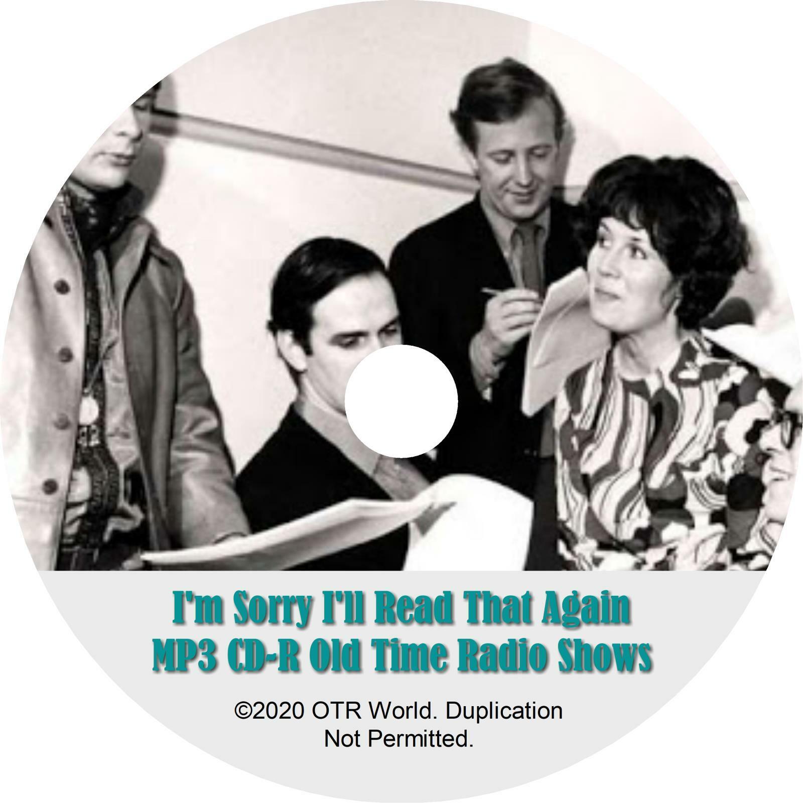 I'm Sorry I'll Read That Again OTR Old Time Radio Shows MP3 On CD-R 105 Episodes