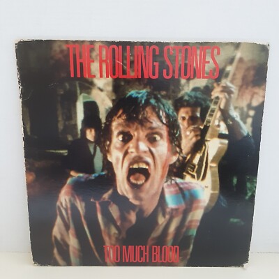 ROLLING STONES - Too Much Blood - 1984 Classic Rock Vinyl 12'' - Mick Jagger