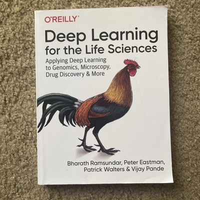 Deep Learning for the Life Sciences : Applying Deep Learning to Genomics  