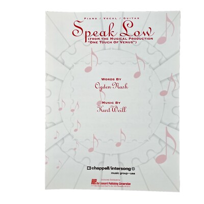 Speak Low Sheet Music Piano Vocal Guitar Weill, Kurt & Nash, Ogden New Leonard