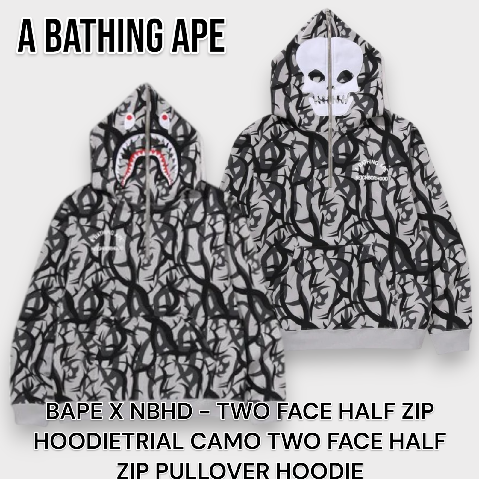 A BATHING APE BAPE X NEIGHBORHOOD TRIAL CAMO TWO FACE HALF A BATHING APE BAPE X NEIGHBORHOOD TRIAL CAMO TWO FACE HALF