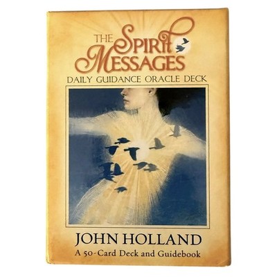 The Spirit Messages Daily Guidance Oracle Deck John Holland 50 Cards