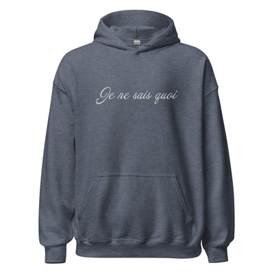 ''Je ne sais quoi'' Embroidered Hoodie French Phrase Heavy Hooded Sweatshirt
