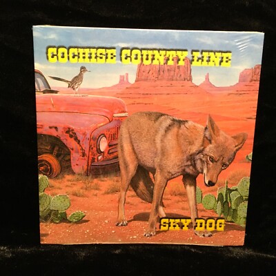 SKY DOG   COCHISE COUNTY LINE   CD ~NEW & SEALED~ Digipak