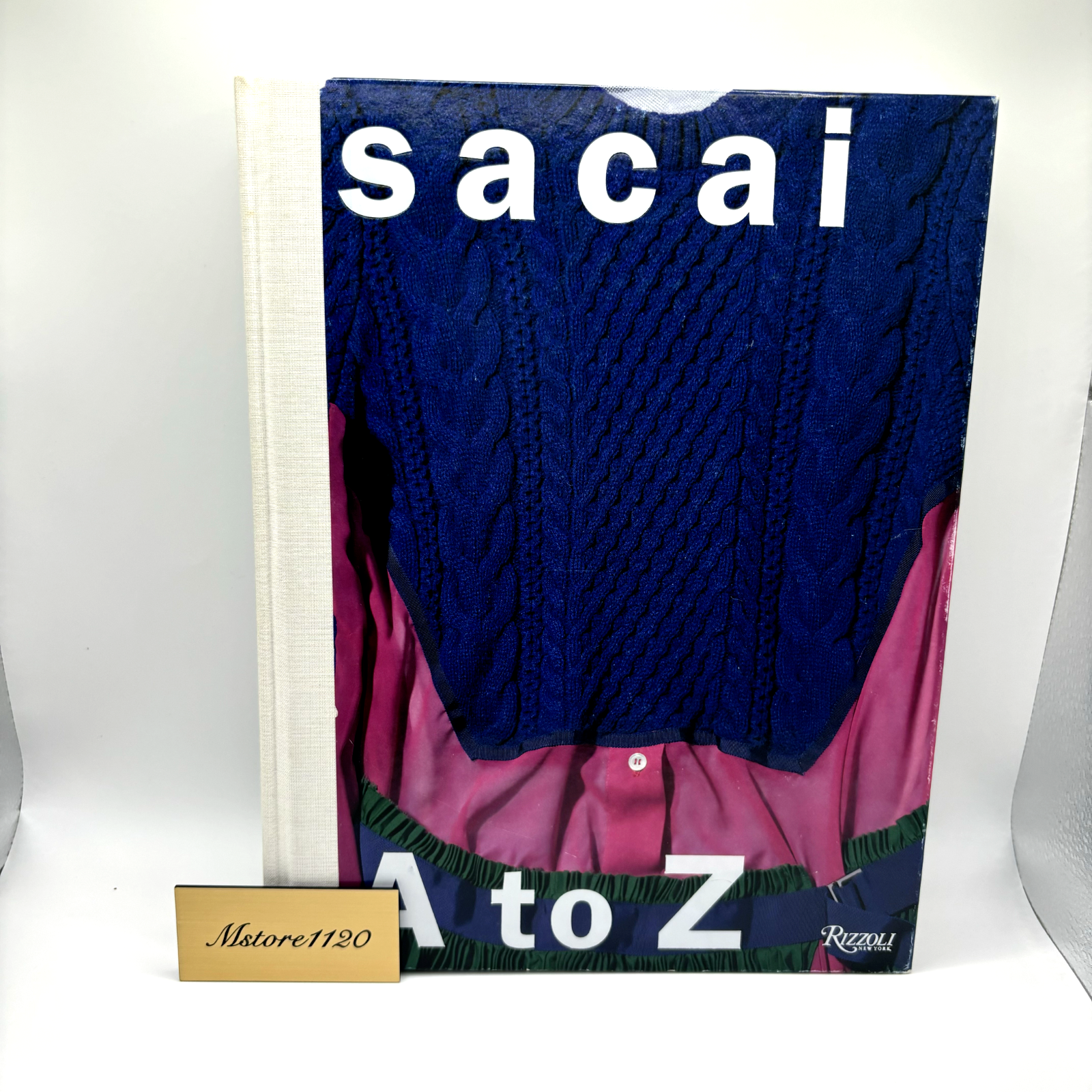 Sacai: A to Z: Abe, Chitose, Mower, Sarah, Andelman, Sarah