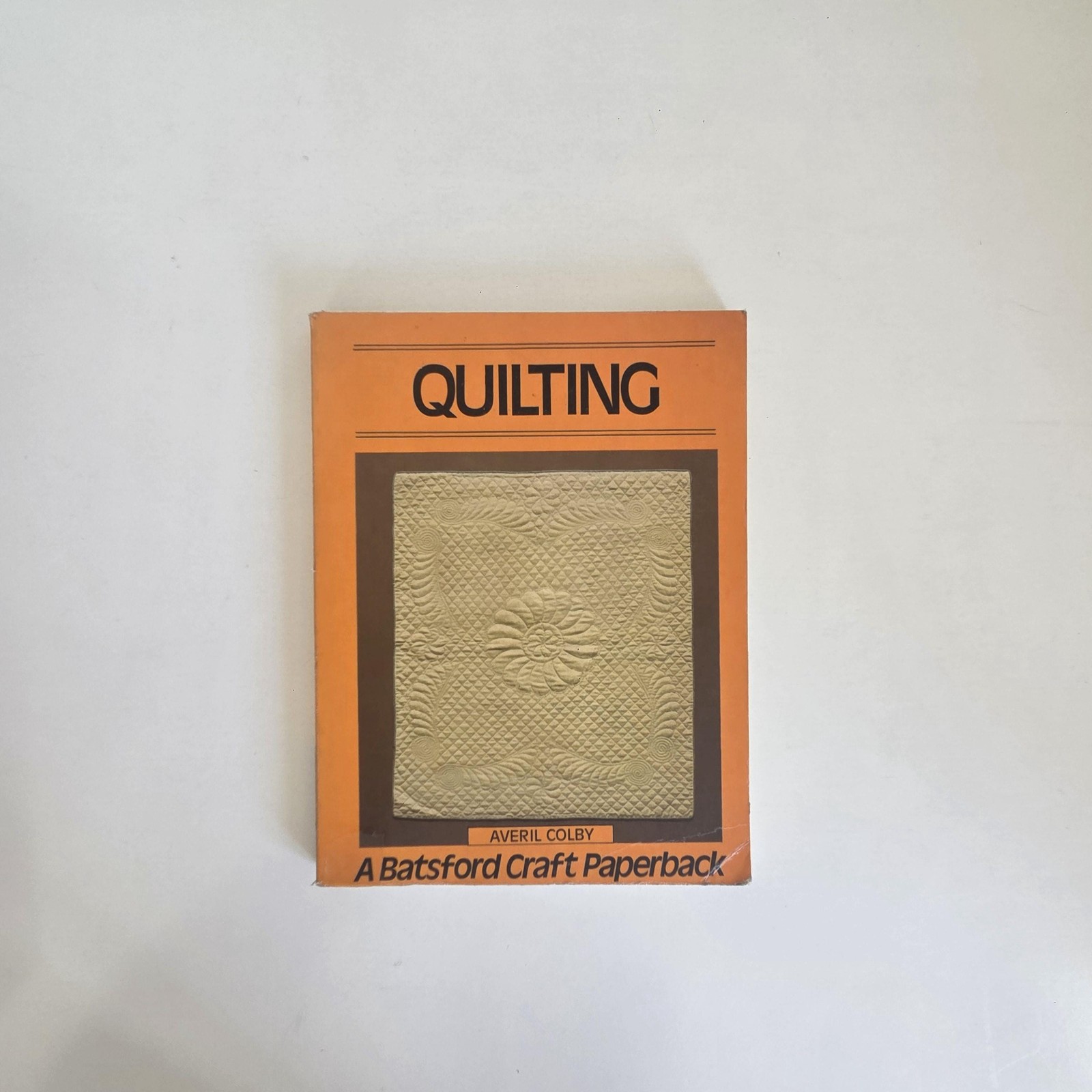 1983 Quilting Paperback – by Averil Colby