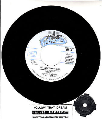 ELVIS PRESLEY  Follow That Dream & When My Blue Moon Turns To Gold Again  45 NEW