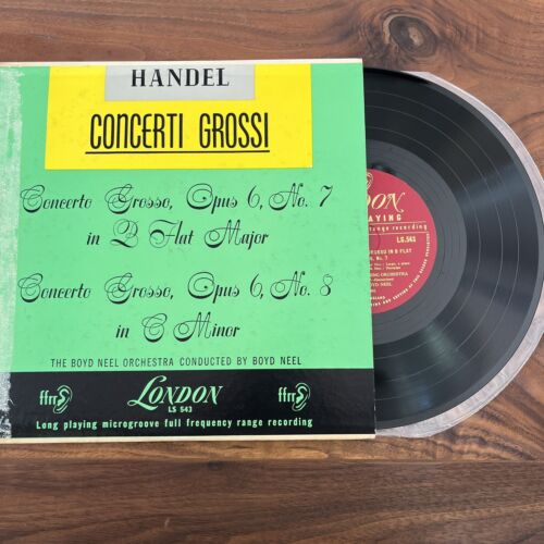 Handel Concerti Grossi Opus 6, No 7, 8 Boyd Neel Orchestra Handel Concerti Grossi Opus 6, No 7, 8 Boyd Neel Orchestra